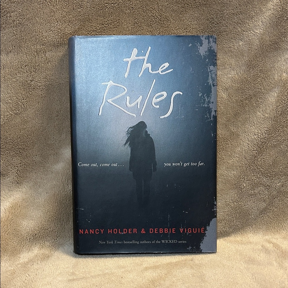 The Rules by Nancy Holder & Debbie Viguié, Hardcover